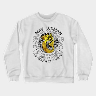 May Girl The Soul Of A Mermaid Crewneck Sweatshirt